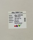 New 2008 Ebay Live Chicago Collectible Silver Coin - Ebay Heroes -  4 100