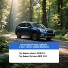 For 18-19 Subaru Legacy   Outback Radio Touch Screen Digitizer  map  86471al65a