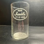 Vintage Smile Its So Good Orange White Acl  Fountain Glass Advertising