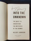 Into The Unknown By Kelsey Johnson  2024  Bran New  Signed 1st   1st  Unread  Hc