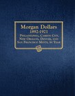 Morgan Silver Dollars  all Mints   1892-1921 - Whitman Classic Coin Album