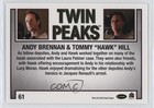 2019 Rittenhouse Twin Peaks Archives Andy Brennan   Tommy Hawk Hill  61 0ad