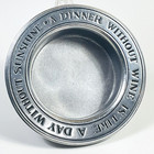 Wilton A Dinner Without Wine Is Like A Day Without Sunshine Champagne wine   