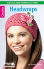 Leisure Arts Headwraps Crochet Book