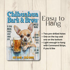 Chihuahua Beer Bar Sign Bark   Brew Dog Funny Metal Tin Decor Wall Art Mom Gift