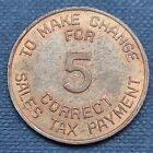 Arizona State Tax Commission Sales Tax Token Correct Change For 5 Mills  59529
