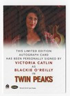 Victoria Catlin   Blackie Twin Peaks Archives 2019 Archive Box Autograph Card Nm