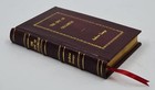 The Epic Of Gilgamesh By George  Andrew  premium Leather Bound 
