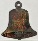 Rare Early Dr Bells Pine Tar Honey Advertising Sign Quack Medicine Drug Store