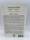Millard Fillmore  Signed Biography Of A President By Robert J  Rayback