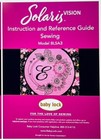 Baby Lock Solaris 3 Blsa3 Vision Sewing embroidery design-guide Manual 3 Books