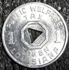 Louisiana Public Welfare Tax 1 Mill Tax Token 22mm  c2141 