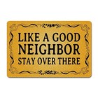  Funny Welcome Doormat 23 6 X 15 7 Inch  Like A Good Neighbor Stay Over There