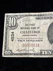 1929  10 First National Bank Charleroi  Pennsylvania National Currency Ch  4534