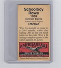 Schoolboy Rowe  35 Detroit Tigers Tobacco Road Series  50   Nm  Cond 