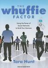 The Whuffie Factor  Using The Power Of Social Networks To Build Your     mp3 Cd 