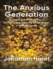 The Anxious Generation By Jonathan Haidt