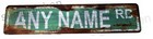 Custom Personalized Street Signs  Garage Sign  Road Sign  Rusty Vintage Look New
