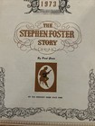 The Stephen Foster Story 1973 Play Bill -my Old Kentucky Home State Park