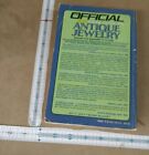 The Official Price Guide To Antique Jewelry By Arthur Guy Kaplan