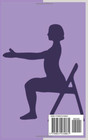Sit And Fit Chair Yoga For Seniors  Sit  Stretch  And Pose For Older Adults  Sen