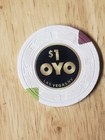 1 00 Chip From The Oyo Casino 1st Version Las Vegas Nevada 