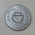 Louisiana Public Welfare Tax Token - Louisiana Public Welfare Tax Token 1