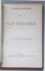 Antique 1878 Reminiscences Of An Old Teacher By George Emerson Women s Education