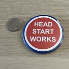 Head Start Works Teaching Program Pinback Button  43147