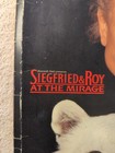 Vintage Siegfried And Roy At The Mirage 1998  program Magazine Book Collectible