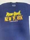 New York  New York A New Musical Broadway Show Unisex Logo Tee T-shirt Official