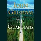 The Guardians  A Novel - Audio Cd By Grisham  John - Very Good