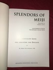Splendors Of Meiji  Treasures Of Imperial Japan  Maserpieces From The Khalili 