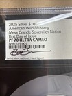 2025 10oz Silver Wild Mustang Proof Pf70 Uc Mesa Grande Ngc Top Pop
