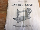 Antique Singer Sewing Machine No  27 Manual Lot Attachments Instruction Booklets