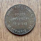 Vintage Coin Token Terre Haute Indiana Chamber Of Commerce 1963 Golden Anniv 