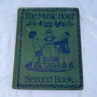Vintage 1928 -the Music Hour Second Book- By Silver  Burdett And Co  Sheet Music