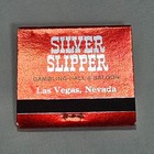 Silver Slipper Red Matchbook 30 Gambling Hall   Saloon Las Vegas Nevada Gourmet