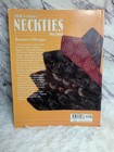 Price Guide 20th Century Neckties  Pre-1955 By Roseann Ettinger A Schiffer