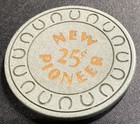New Pioneer 25 Cent Casino Chip- Extremely Scarce 1955 Fractional
