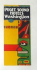 C1930 Puget Sound Hotels Bellingham Olympia  Mt  Baker Seattle Old Brochure