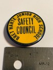 Vintage 1940 s Brett Harte Junior High Safety Council Pinback Button