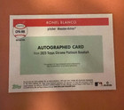 2025  Topps Chrome Platinum Anniversary Ronel Blanco Refractor Auto    199