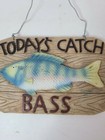 Vintage Todays Catch Bass Fish 3d Resin Hanging Wall Plaque Art Sign