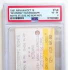 Mega Rare Nirvana 10 16 91 St Louis Mississippi Nights Riot Show Psa Ticket Stub