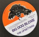 The Soulettes 7  Let It Be   Big Dog Bloxie By The Upsetters 500 Made In Stock