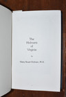 The Holmans Of Virginia - Harry Stuart Holman Hc 1988 Genealogy Virginia