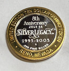 2003 8th Anniv  Silver Legacy Ten Dollar Silver Strike  999  Silver Casino Token