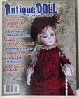 Antique Doll Collector Magazine Lot 12 Issues - Volume 13 - Year 2010