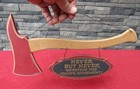 Vtg  never But Never  Question The Chiefs Judgment   Fireman s Axe Sign Man Cave